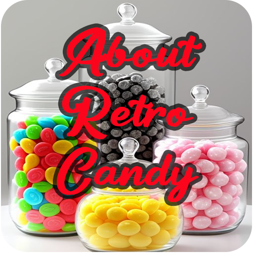 Retro Candy Sweet About Us
